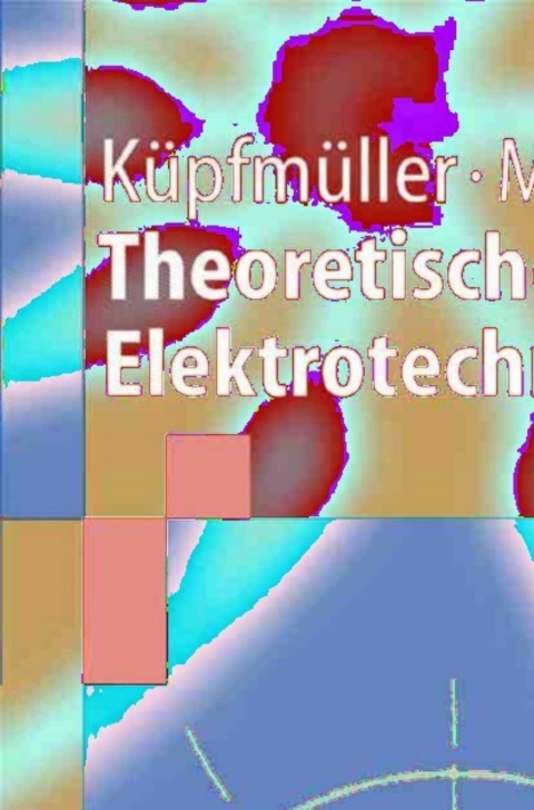 Cover image for book Theoretische Elektrotechnik
