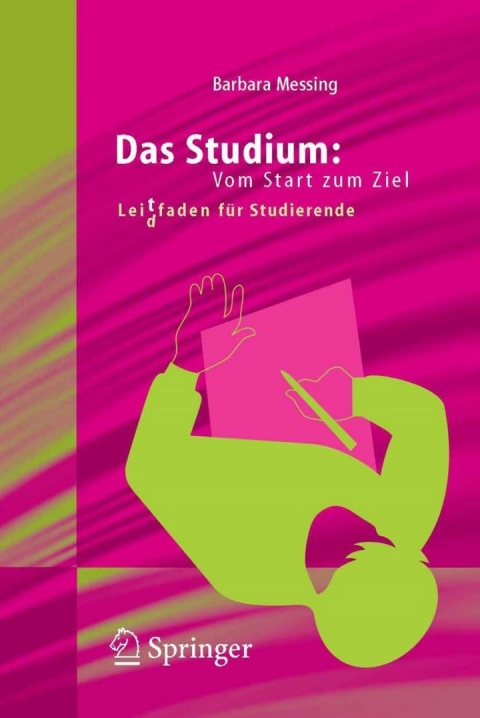 Cover image for book Das Studium: Vom Start zum Ziel
