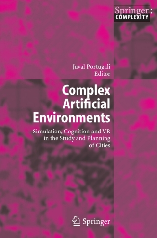 Complex Artificial Environments