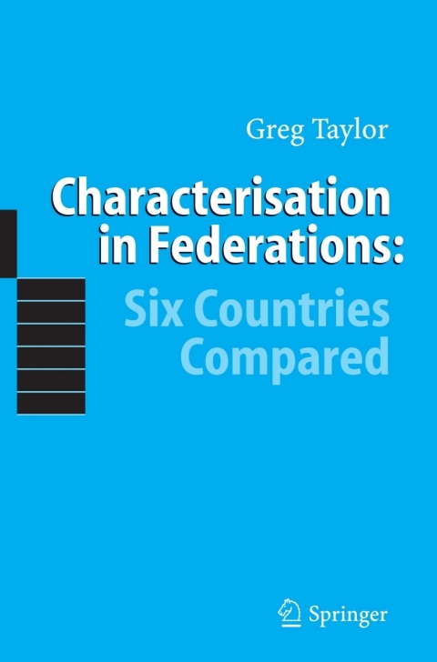 Cover image for book Characterisation in Federations: Six Countries Compared