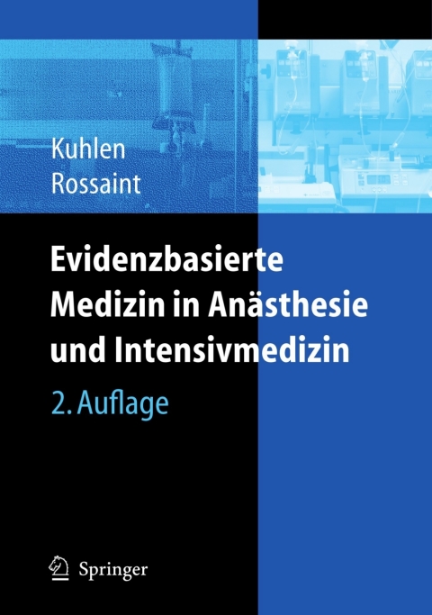 Cover image for book Evidenzbasierte Medizin in Anästhesie und Intensivmedizin