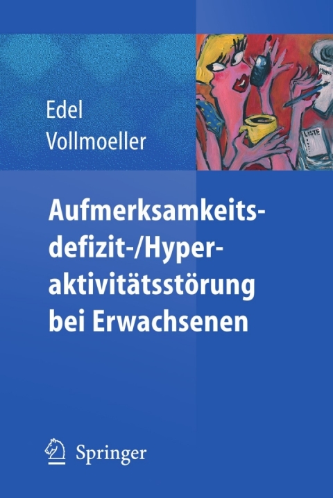Cover image for book Aufmerksamkeitsdefizit-/Aktivitätsstörung bei Erwachsenen