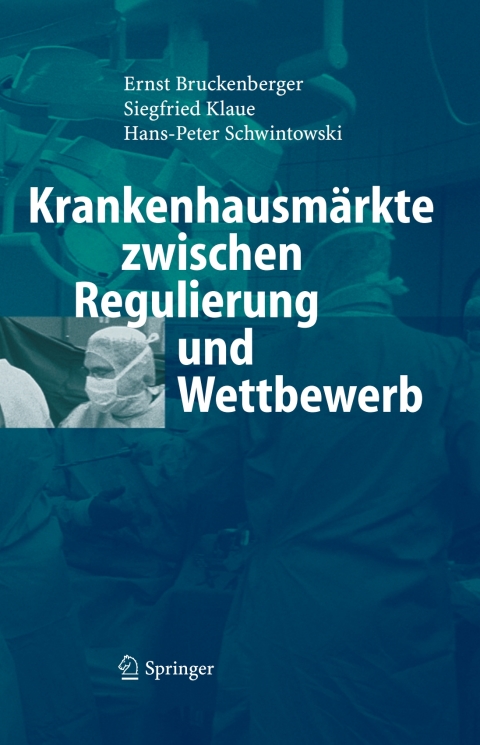 Cover image for book Krankenhausmärkte zwischen Regulierung und Wettbewerb