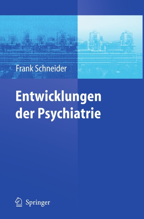 Cover image for book Entwicklungen der Psychiatrie