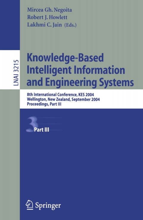 Cover image for book Knowledge-Based Intelligent Information and Engineering Systems