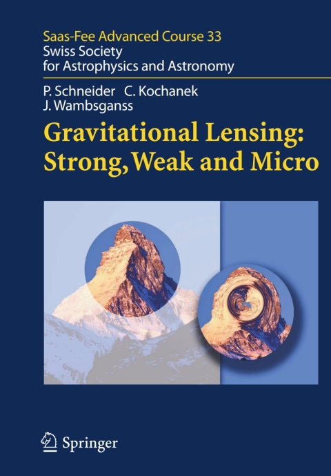Cover image for book Gravitational Lensing: Strong, Weak and Micro