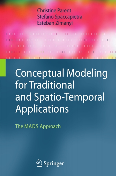 Cover image for book Conceptual Modeling for Traditional and Spatio-Temporal Applications