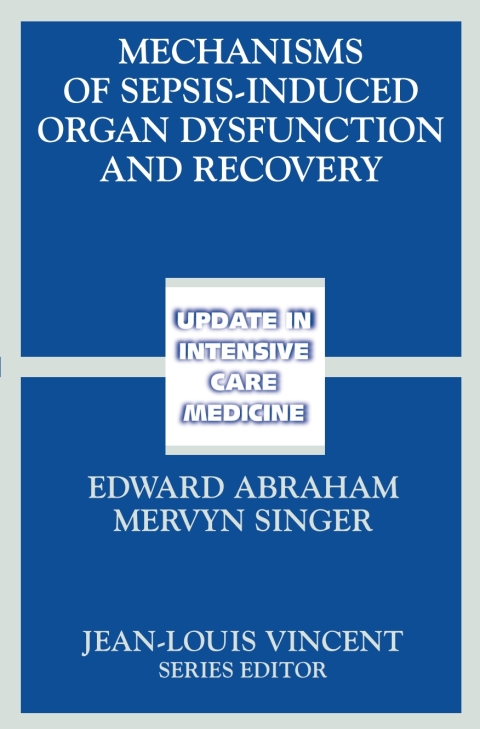 Cover image for book Mechanisms of Sepsis-Induced Organ Dysfunction and Recovery