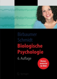 Biologische Psychologie 6th Edition | 9783540254607, 9783540303503 ...