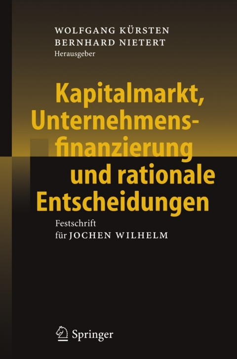 Cover image for book Kapitalmarkt, Unternehmensfinanzierung und rationale Entscheidungen