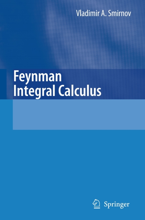 Cover image for book Feynman Integral Calculus