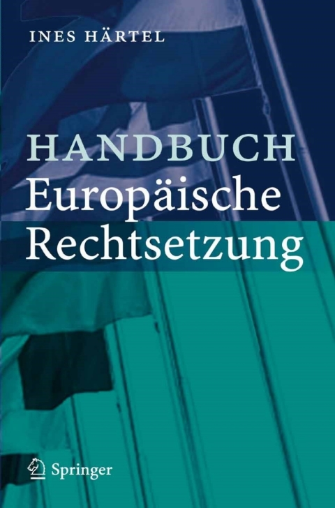 Cover image for book Handbuch Europäische Rechtsetzung