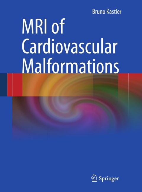 Cover image for book MRI of Cardiovascular Malformations