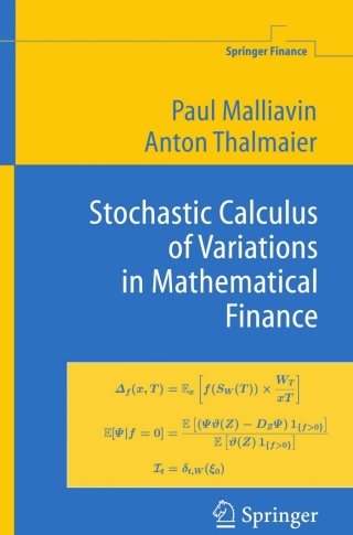 Stochastic Calculus of Variations in Mathematical Finance