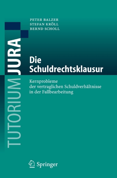 Die Schuldrechtsklausur 