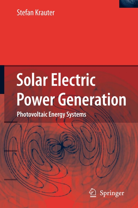 Cover image for book Solar Electric Power Generation - Photovoltaic Energy Systems