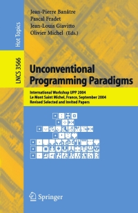 Cover image: Unconventional Programming Paradigms 1st edition 9783540278849