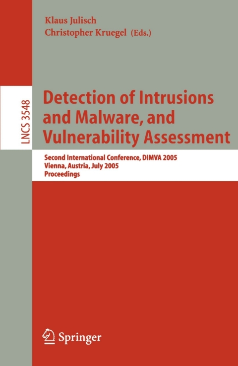 Cover image for book Detection of Intrusions and Malware, and Vulnerability Assessment