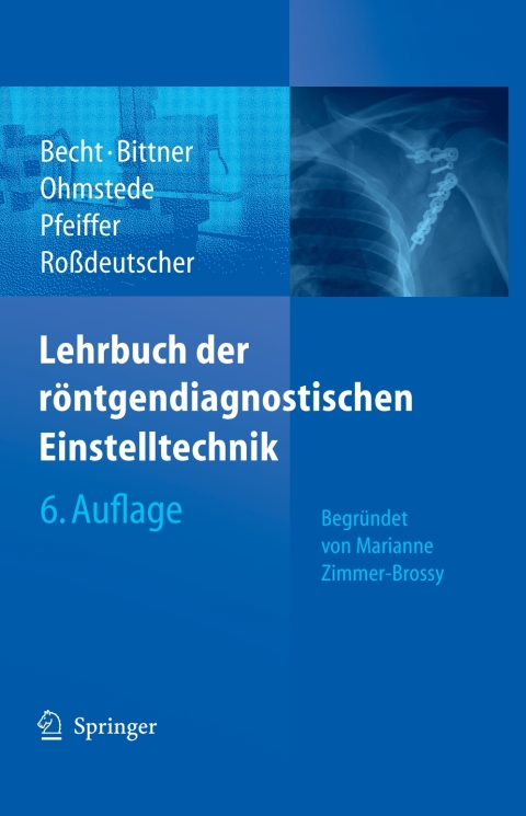 Cover image for book Lehrbuch der röntgendiagnostischen Einstelltechnik