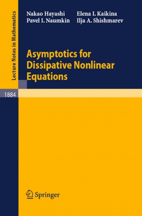 Cover image for book Asymptotics for Dissipative Nonlinear Equations