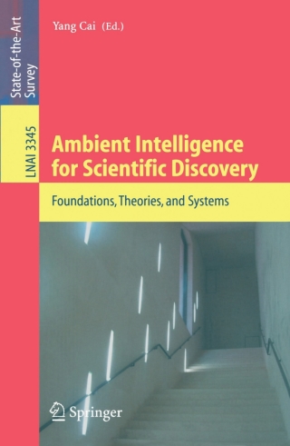 Ambient Intelligence for Scientific Discovery