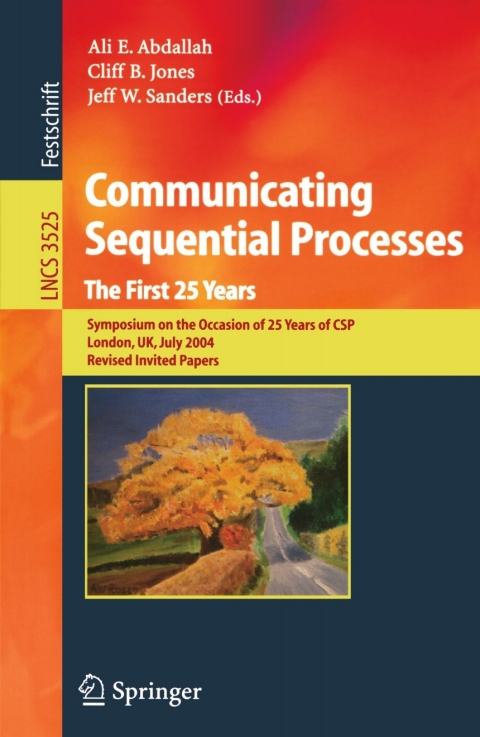 Cover image for book Communicating Sequential Processes. The First 25 Years