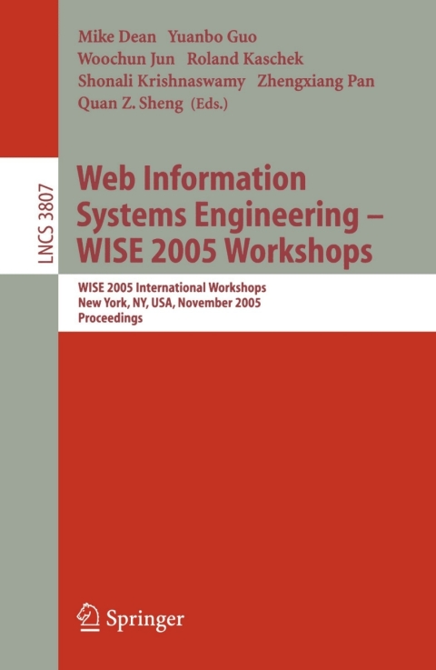 Web Information Systems Engineering - WISE 2005 Workshops 