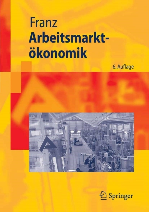 Cover image for book Arbeitsmarktökonomik