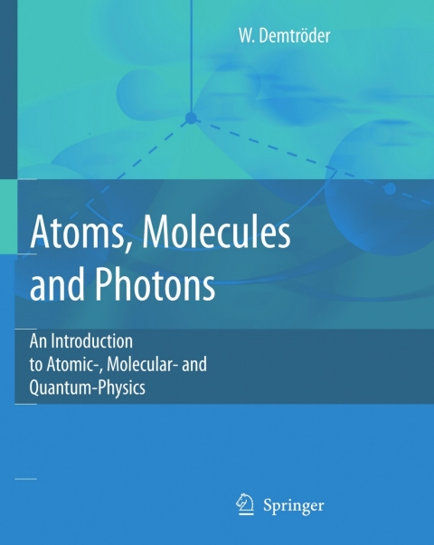 Cover image for book Atoms, Molecules and Photons