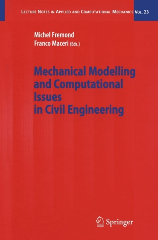 Mechanical Modelling and Computational Issues in Civil Engineering