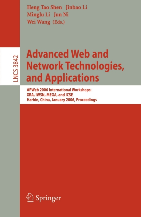 Advanced Web and Network Technologies, and Applications 