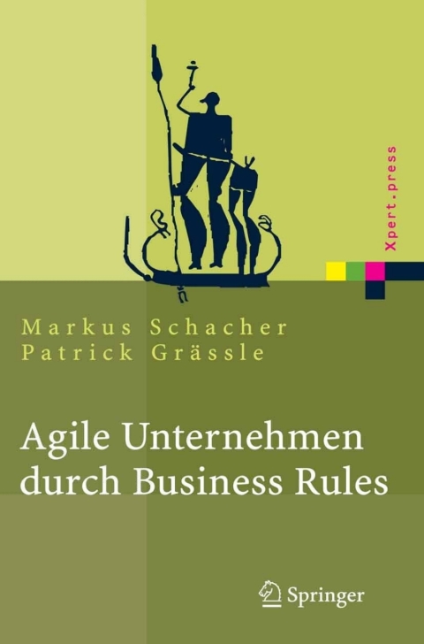 Cover image for book Agile Unternehmen durch Business Rules