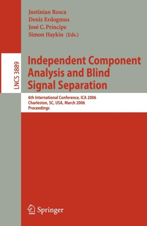 Cover image for book Independent Component Analysis and Blind Signal Separation