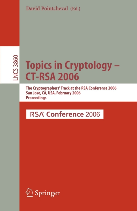 Cover image for book Topics in Cryptology -- CT-RSA 2006