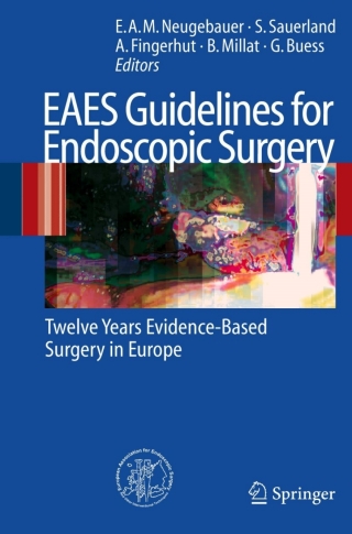 EAES Guidelines for Endoscopic Surgery