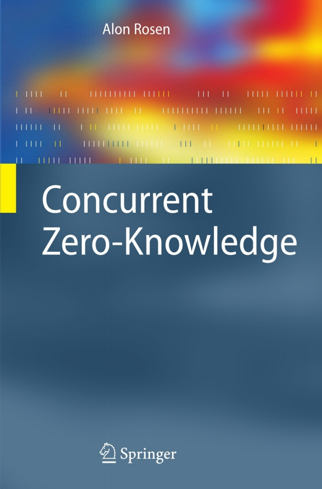 Concurrent Zero-Knowledge (eBook)