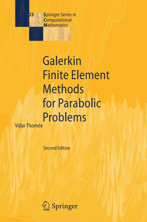 Cover image for book Galerkin Finite Element Methods for Parabolic Problems