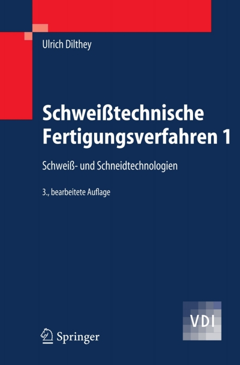 Cover image for book Schweißtechnische Fertigungsverfahren 1