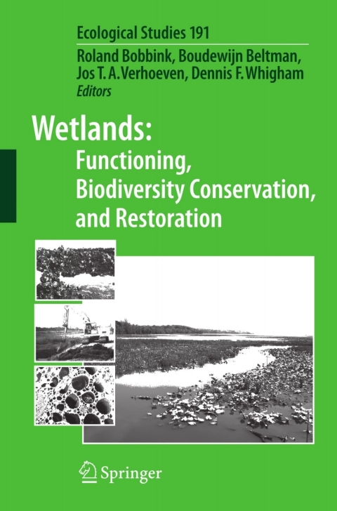 Cover image for book Wetlands: Functioning, Biodiversity Conservation, and Restoration