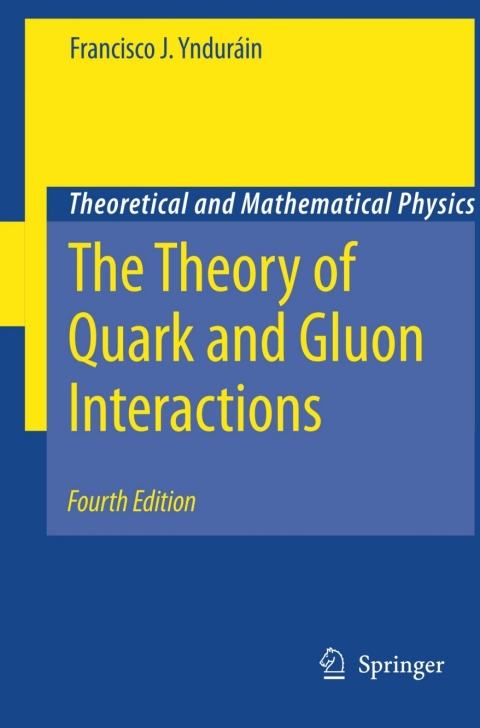 Cover image for book The Theory of Quark and Gluon Interactions