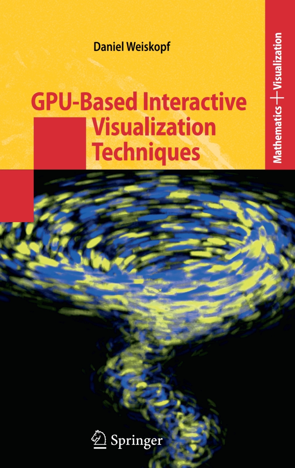 GPU-Based Interactive Visualization Techniques (eBook)