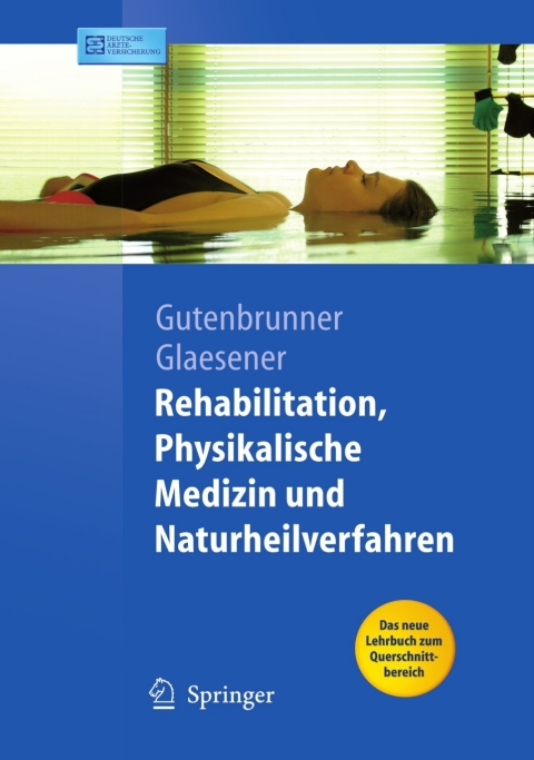 Cover image for book Rehabilitation, Physikalische Medizin und Naturheilverfahren