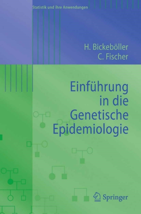 Cover image for book Einführung in die Genetische Epidemiologie