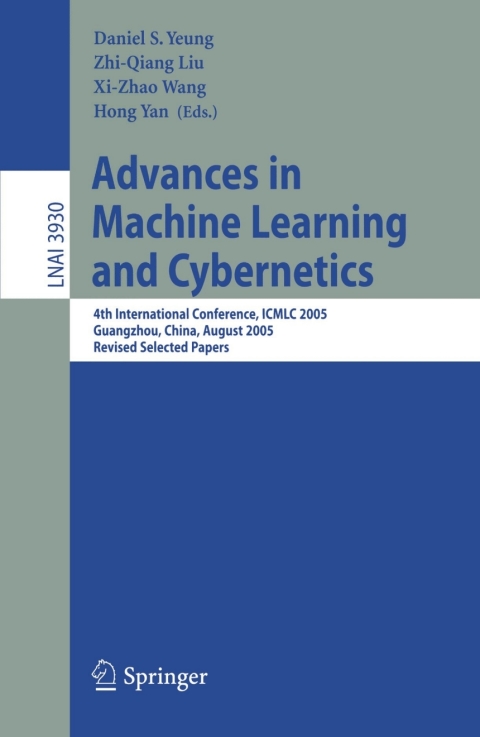 Cover image for book Advances in Machine Learning and Cybernetics