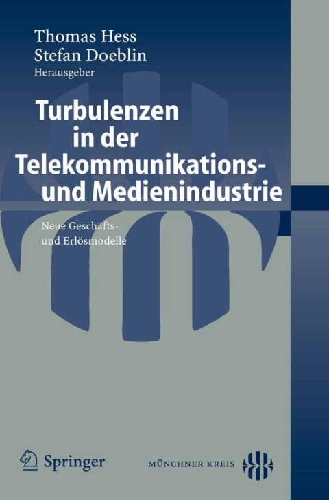 Cover image for book Turbulenzen in der Telekommunikations- und Medienindustrie