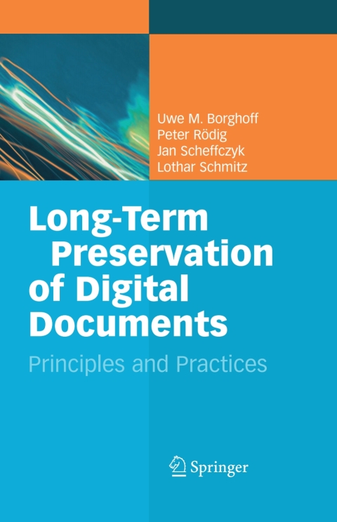 Long-Term Preservation of Digital Documents 