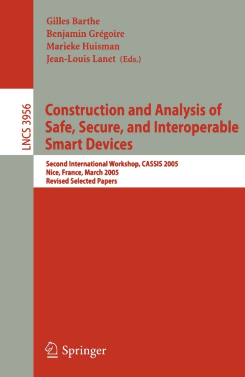Cover image for book Construction and Analysis of Safe, Secure, and Interoperable Smart Devices