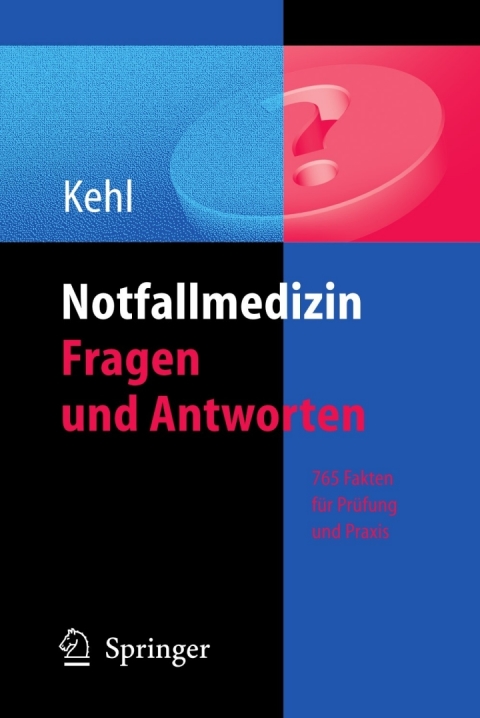 Cover image for book Notfallmedizin. Fragen und Antworten