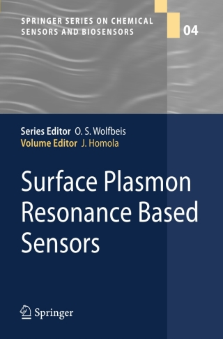 Surface Plasmon Resonance Based Sensors