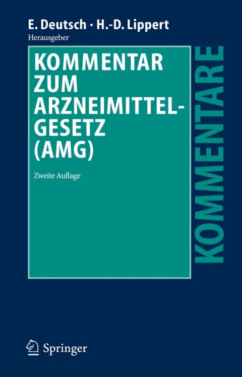 Kommentar zum Arzneimittelgesetz (AMG) 